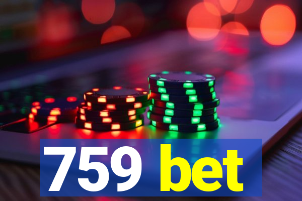 759 bet